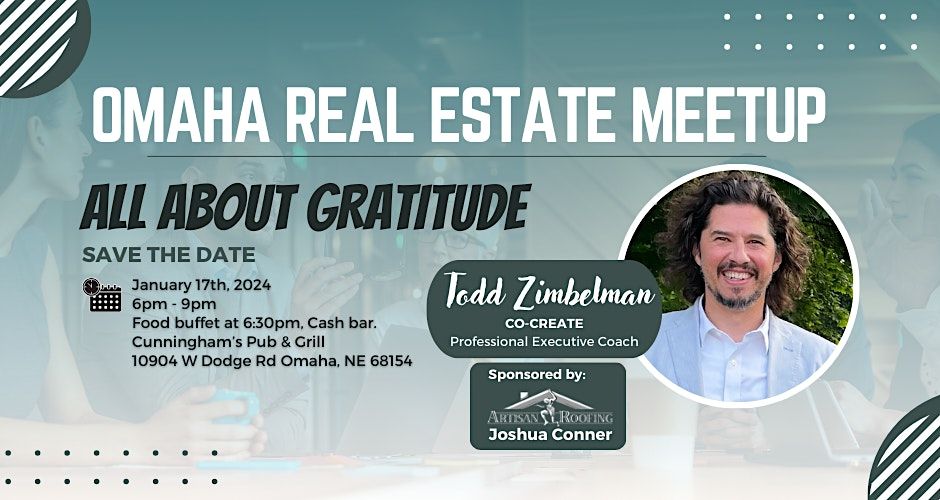 Omaha Real Estate January Meetup All About Gratitude, Cunningham's Pub and Grill, Omaha