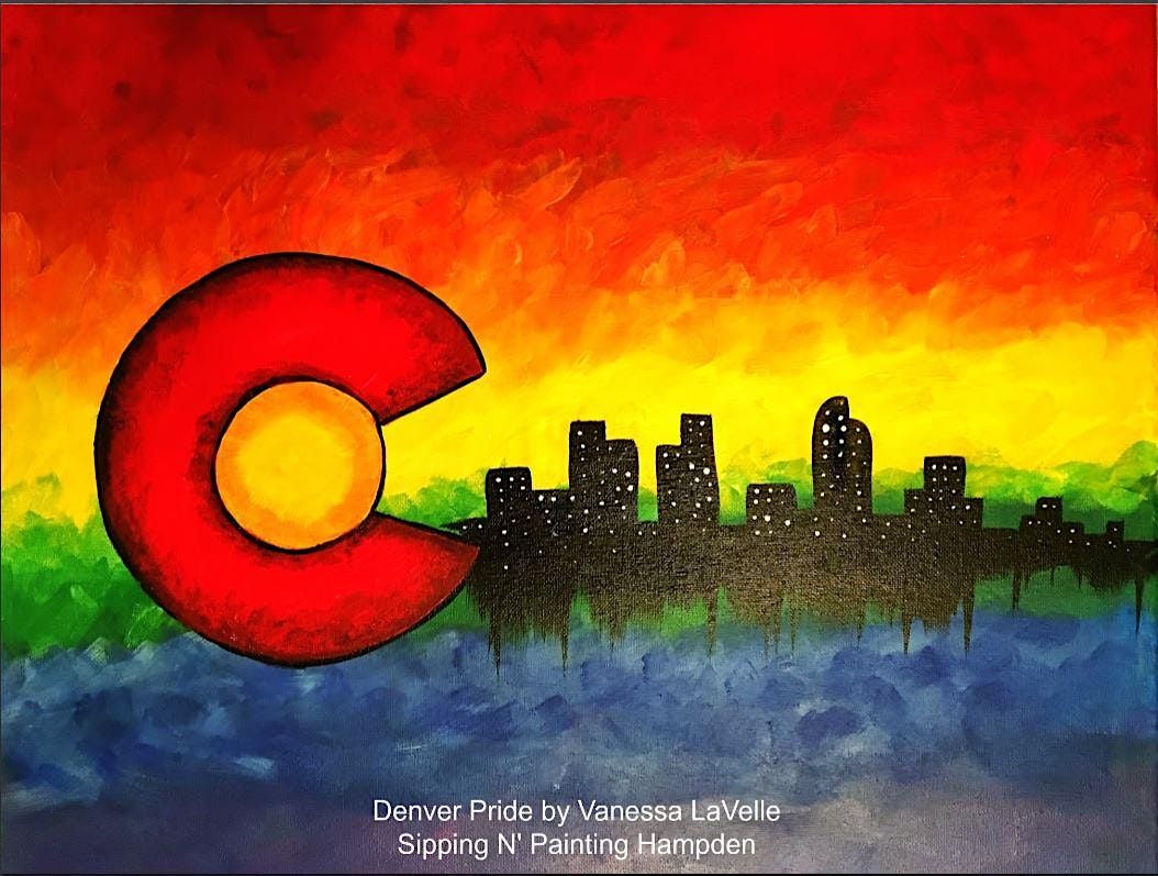 Denver Pride Thurs. June 27th 630pm 35, Sipping N' Painting Hampden