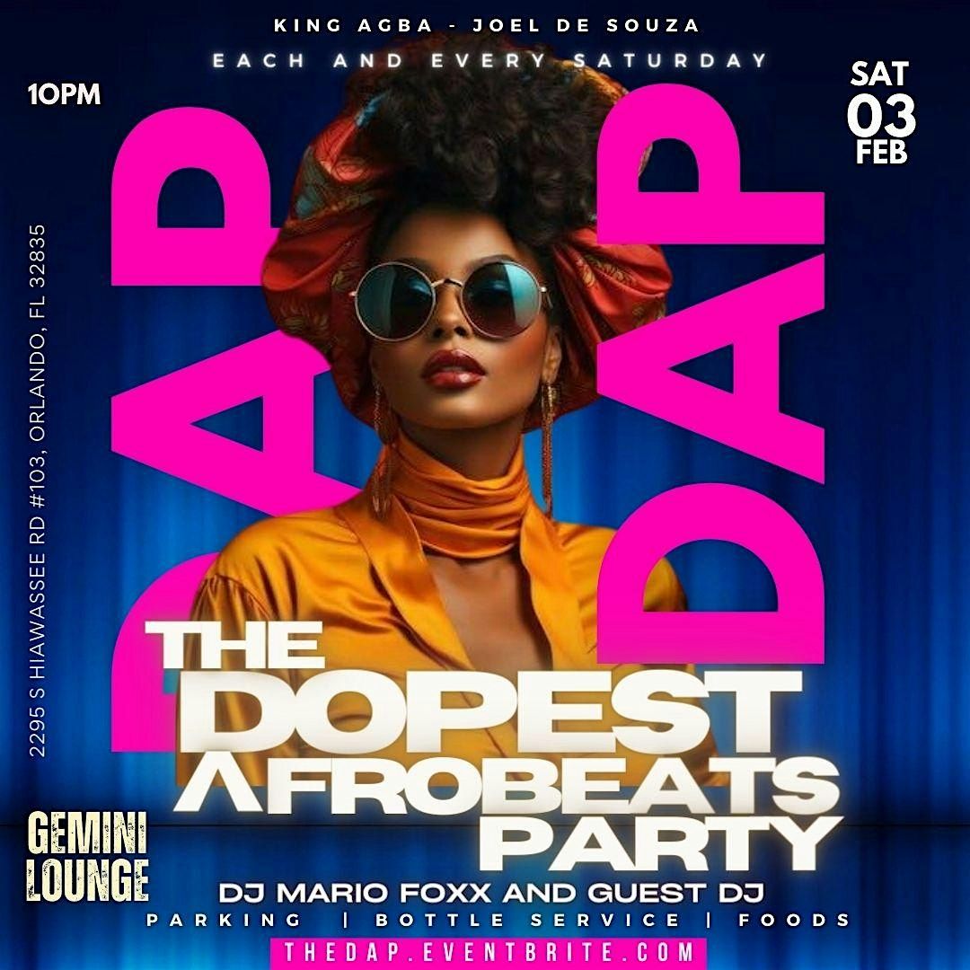 THE DOPEST AFROBEATS PARTY (D.A.P), Gemini Hookah Lounge, Orlando