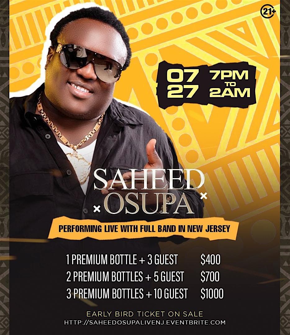 SAHEED OSUPA PERFORMING LIVE IN NEW JERSEY!!, Lekki Lounge NJ, Hillside