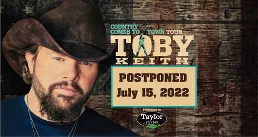 Postponed To 2022 Toby Keith Concert California Rodeo Salinas July 15 2022 Allevents In Salinas Rodeo Fair 2022