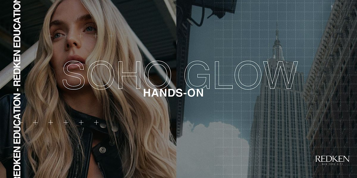 REDKEN CANADA - SOHO GLOW, 8 November | Event in Windsor | AllEvents