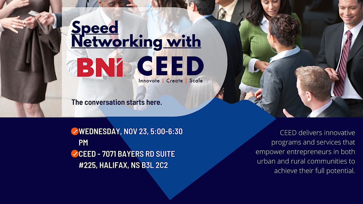 SPEED NETWORKING WITH BNI & CEED, CEED Centre for Entrepreneurship