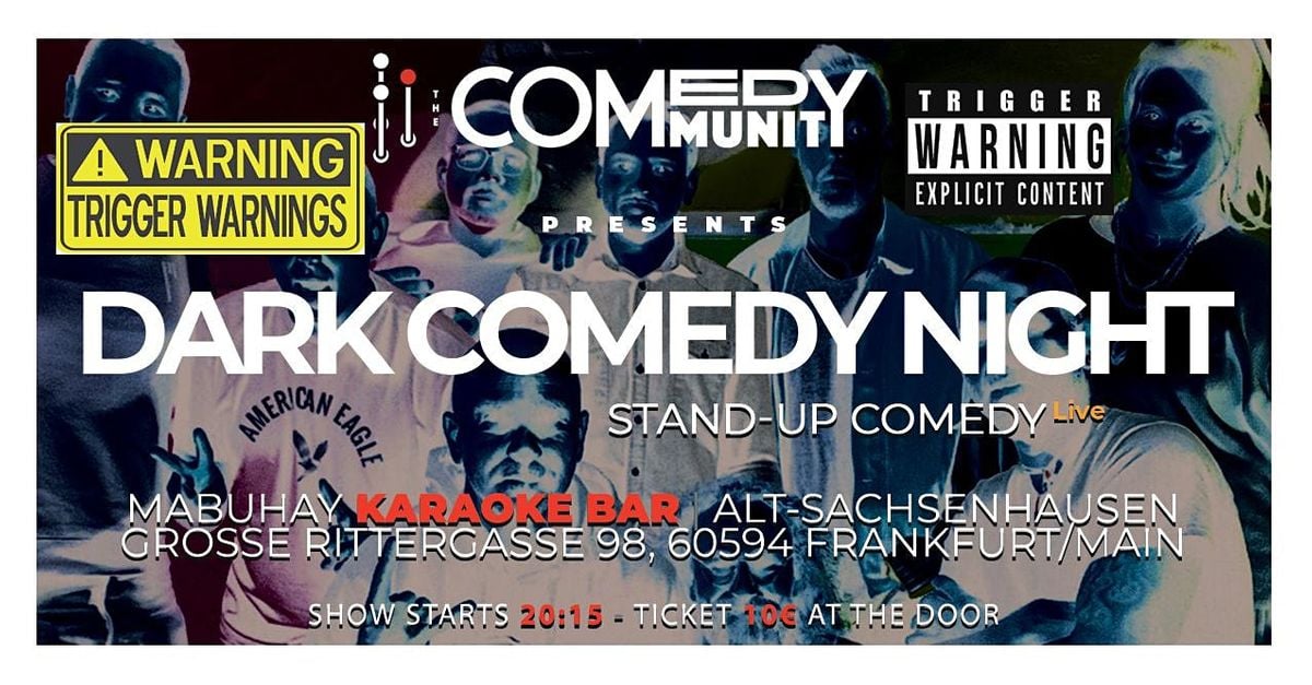 Nr 67 Dark Comedy Night In Mabuhay Bar Mabuhay Karaoke Bar Frankfurt Am Main August 11 22 Allevents In