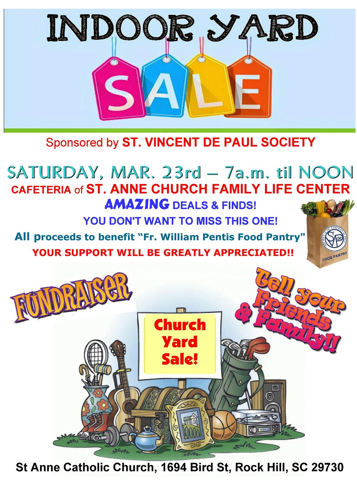 Annual ST. ANNE CHURCH Charity Indoor Yard St. Rock Hill, SC Mar. 23rd
