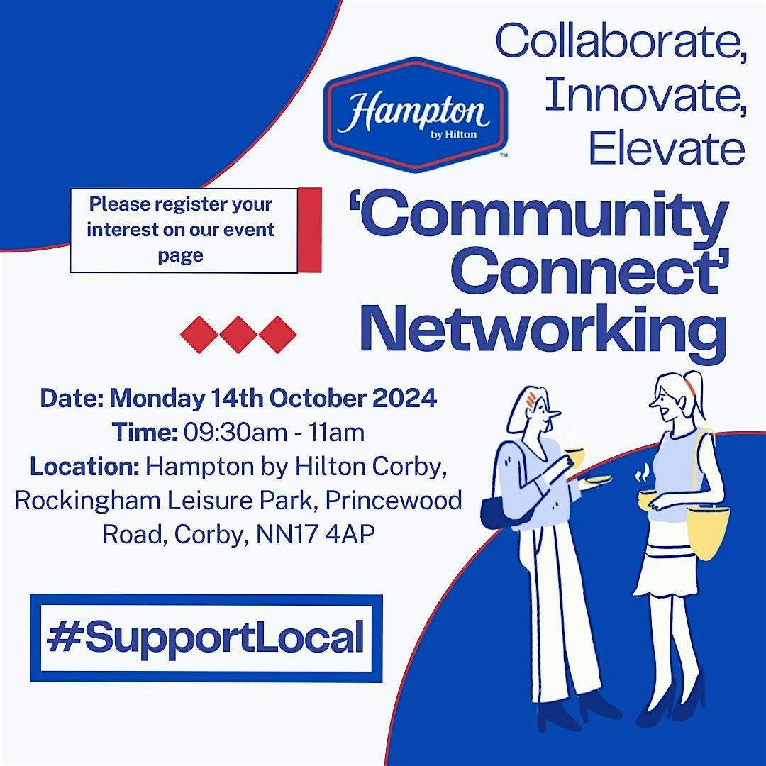 Community Connect Networking, 8 September | Event in Corby | AllEvents