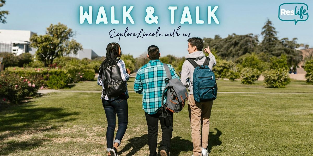 Walk & Talk - Brayford Pool & University Campus, Meet at the ResLife ...