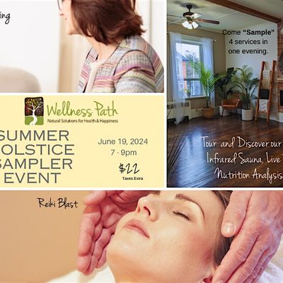 Summer Solstice Sampler, Wellness Path Clinic & Spa, Bowmanville, 19 ...