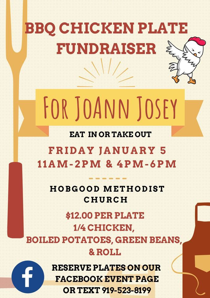 BBQ Chicken Plate Fundraiser for JoAnn Josey, Hobgood Methodist Church