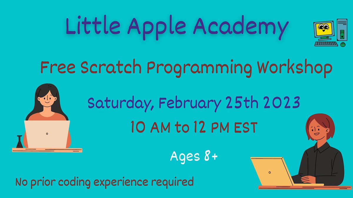 Free Scratch Programming Workshop, February 25 2023 | Online Event ...