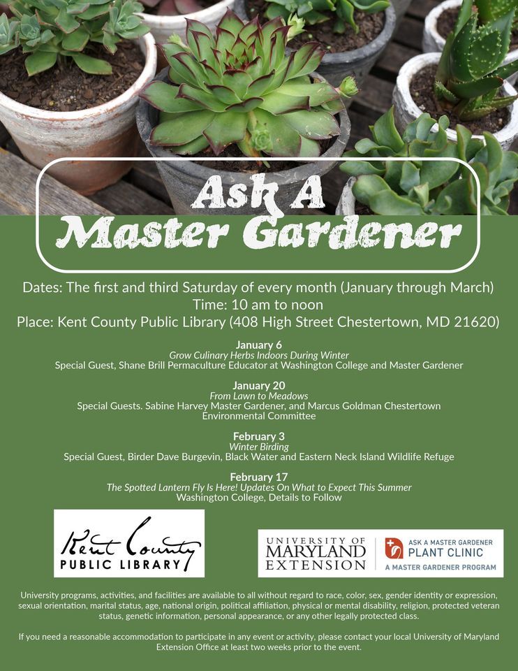 Ask A Master Gardener, Kent County Public Library, Chestertown, January