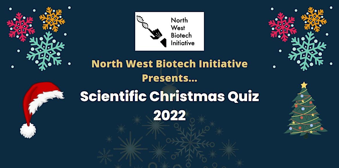 Christmas quiz by teachelite NWBI Scientific Christmas Quiz 2022, Chemistry Building G.54