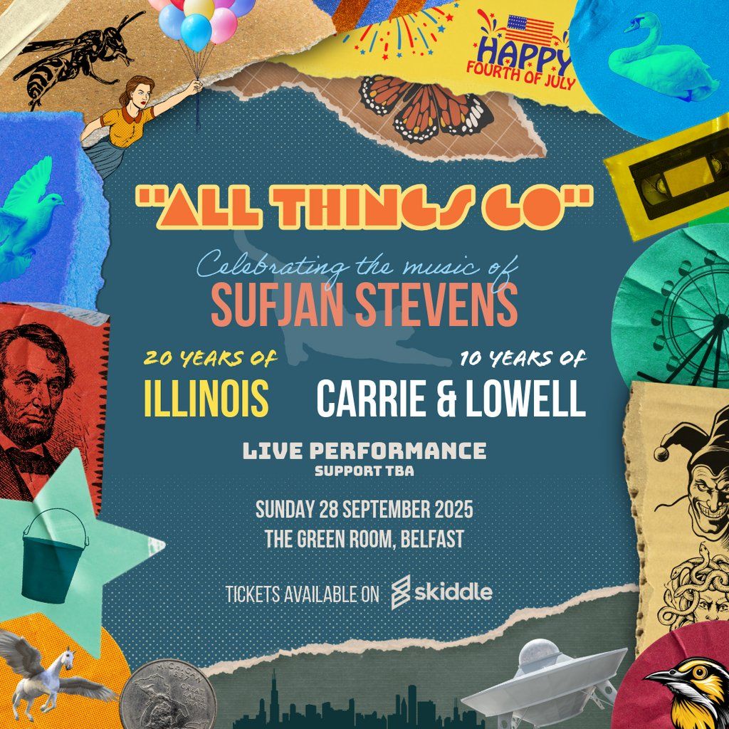 "All Things Go" - Celebrating The Music of Sufjan Stevens, 28 September | Event in Belfast | AllEvents