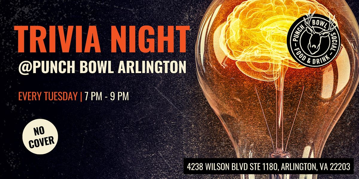 Trivia at Punch Bowl Social Arlington, Punch Bowl Social Arlington