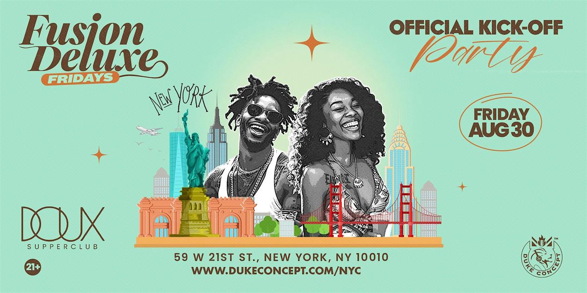 FUSION DELUXE FRIDAYS!! | Event in New York | AllEvents