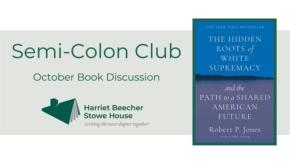 Book ClubThe Hidden Roots of White Supremacy & the Path
