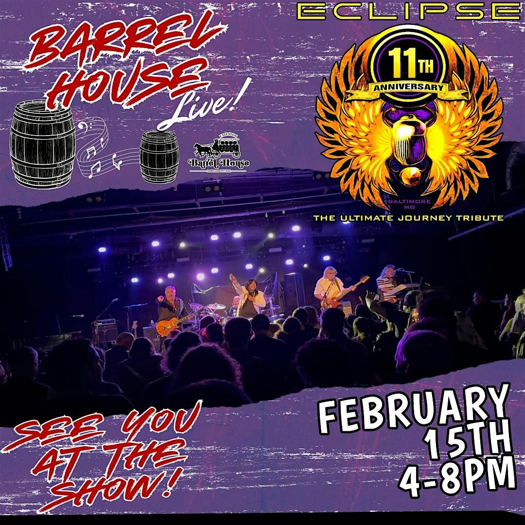 Eclipse (Journey Tribute) at Barrel House Live! `, 15 February | Event in Fallston | AllEvents