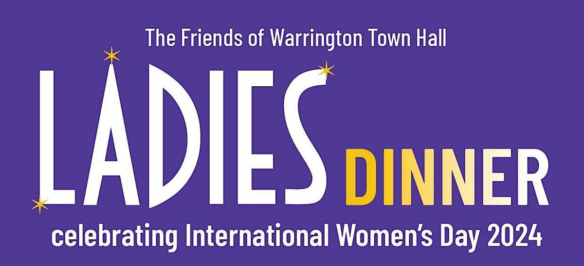 The Friends of Warrington Town Hall Ladies Dinner, Town Hall