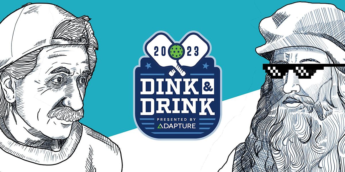 2023 Adapture Dink and Drink Charity Pickleball Tournament, ATLANTA