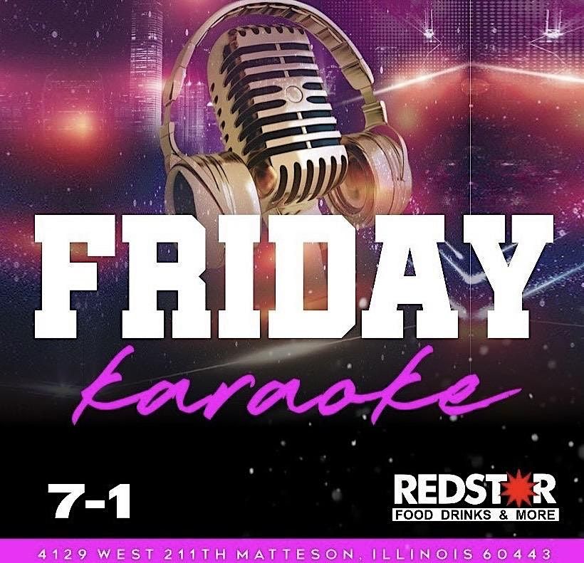 KARAOKE FRIDAYS | Event in Matteson | AllEvents