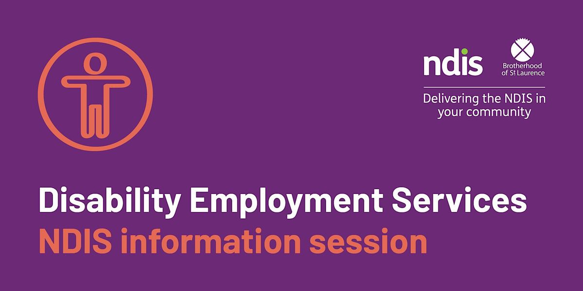 Disability Employment Services NDIS information session, 38 Playne St