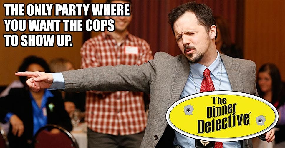 Dinner Detective Interactive True Crime Dinner Show! | Event in Kenner | AllEvents