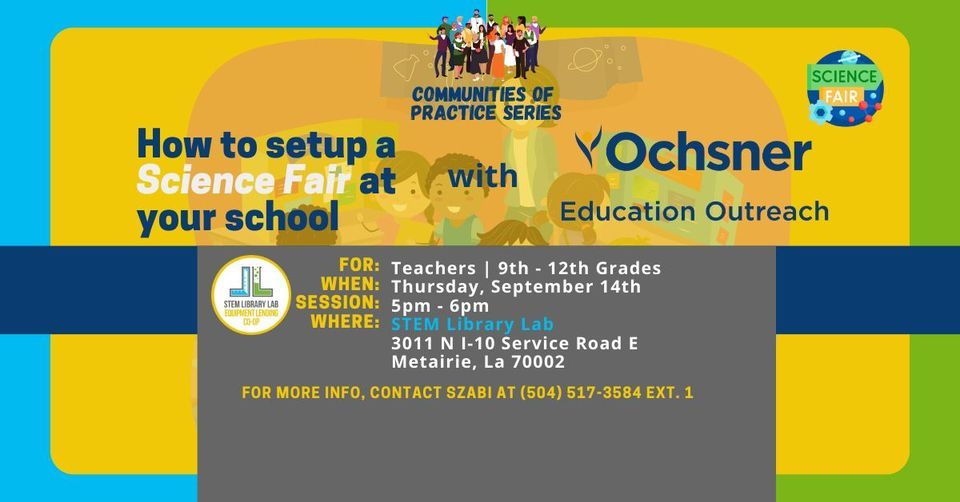 SLL Communities of Practice Series How to Set Up a Science Fair at