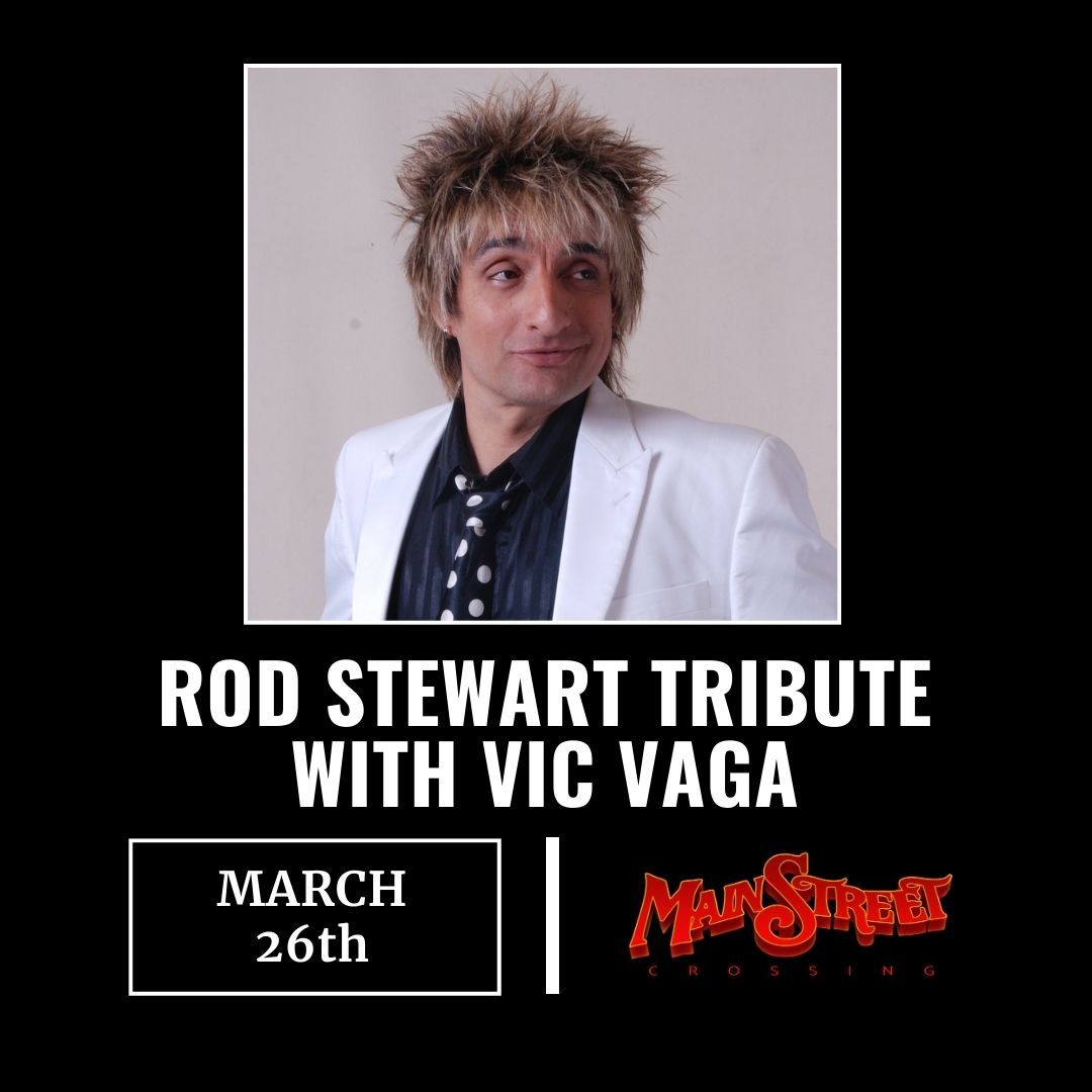 Vic Vaga - Tribute to Rod Stewart, 25 March | Event in Tomball | AllEvents