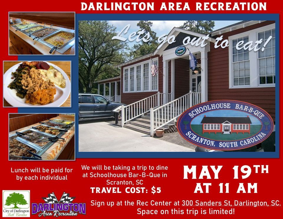 Lunch Trip to Schoolhouse BarBQue, Darlington County Parks