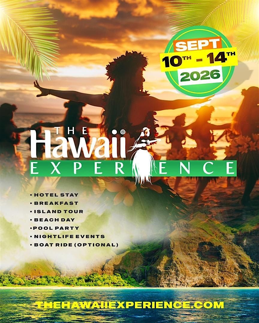 THE HAWAII EXPERIENCE 2026 – Urban Island Takeover, 10 September | Event in Honolul | AllEvents