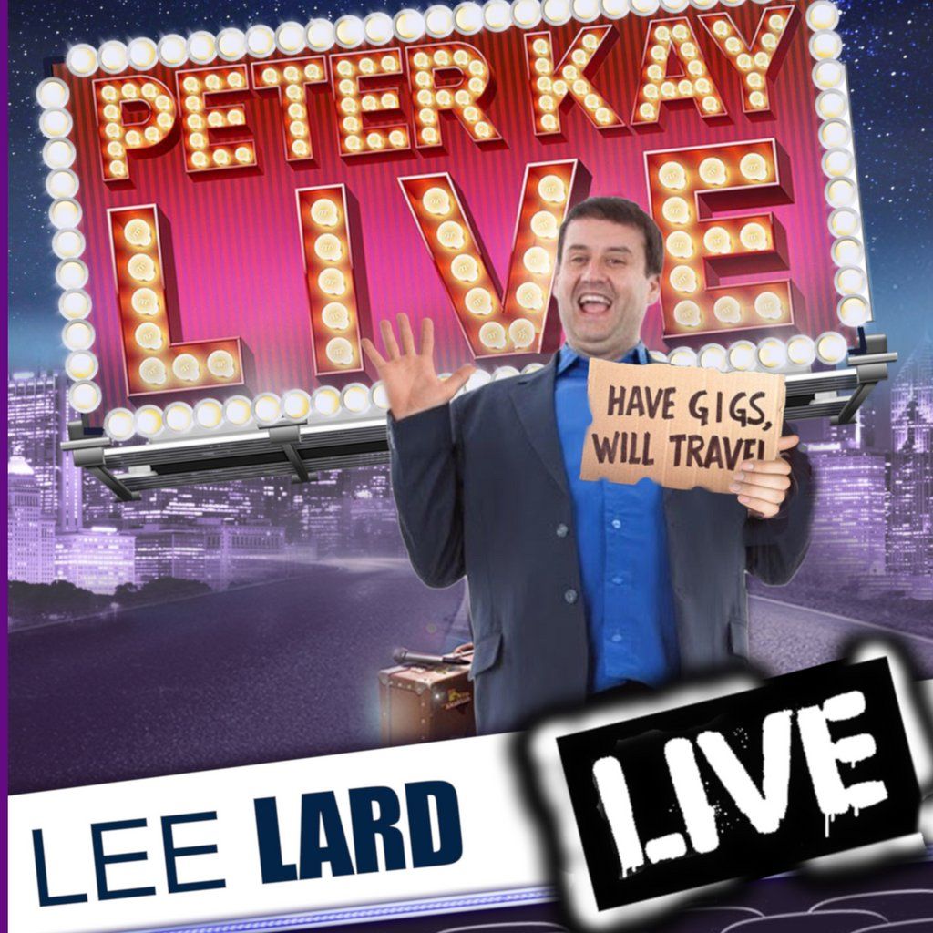 Peter Kay Tribute | Lee Lard, 26 June | Event in Kingston Upon Hull | AllEvents