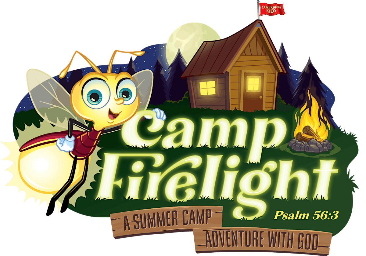 Camp Firelight VBS 2024 A Summer Camp Adventure With God, Westminster