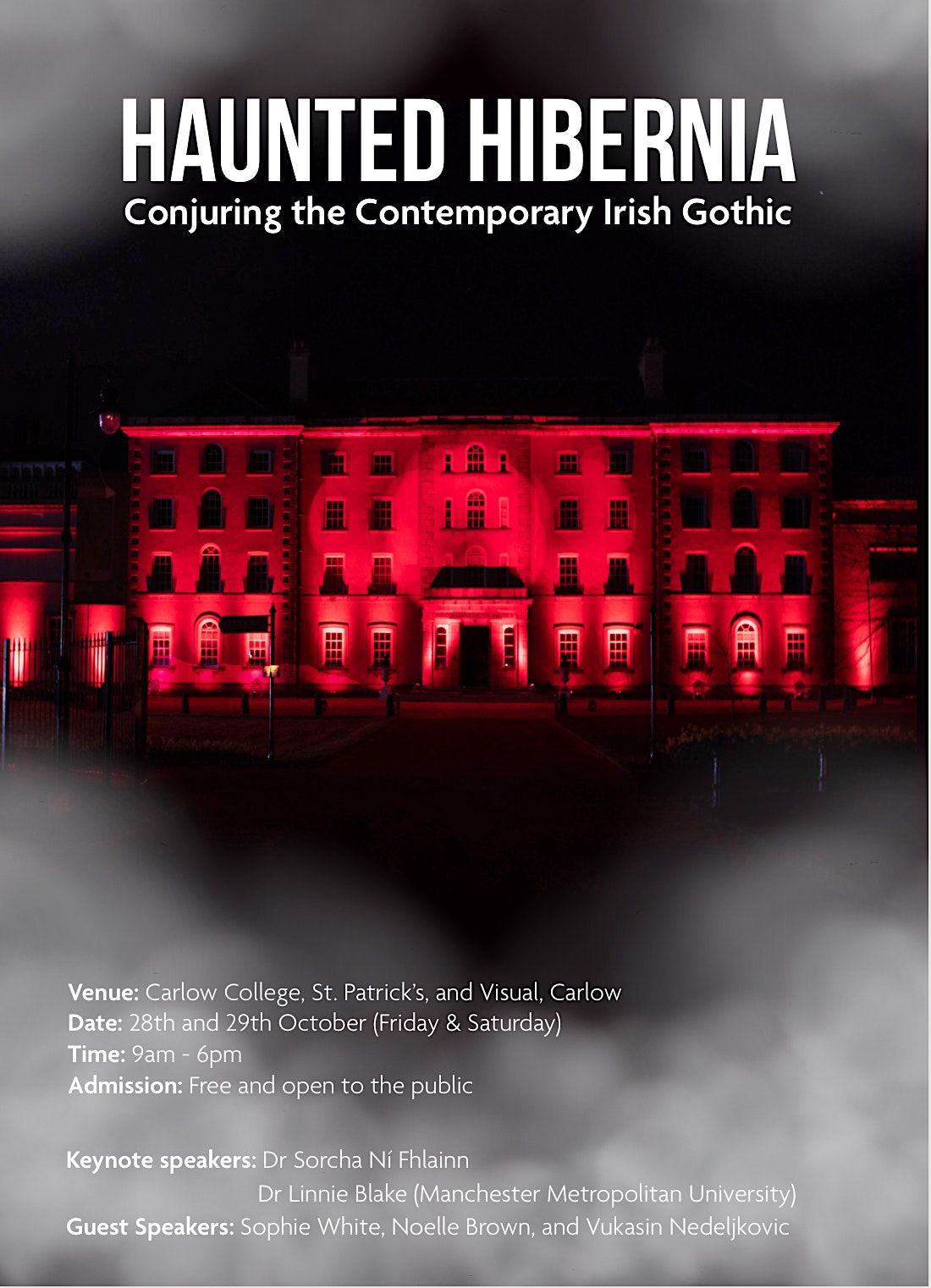 Haunted Hibernia Conjuring the Contemporary Irish Gothic Conference