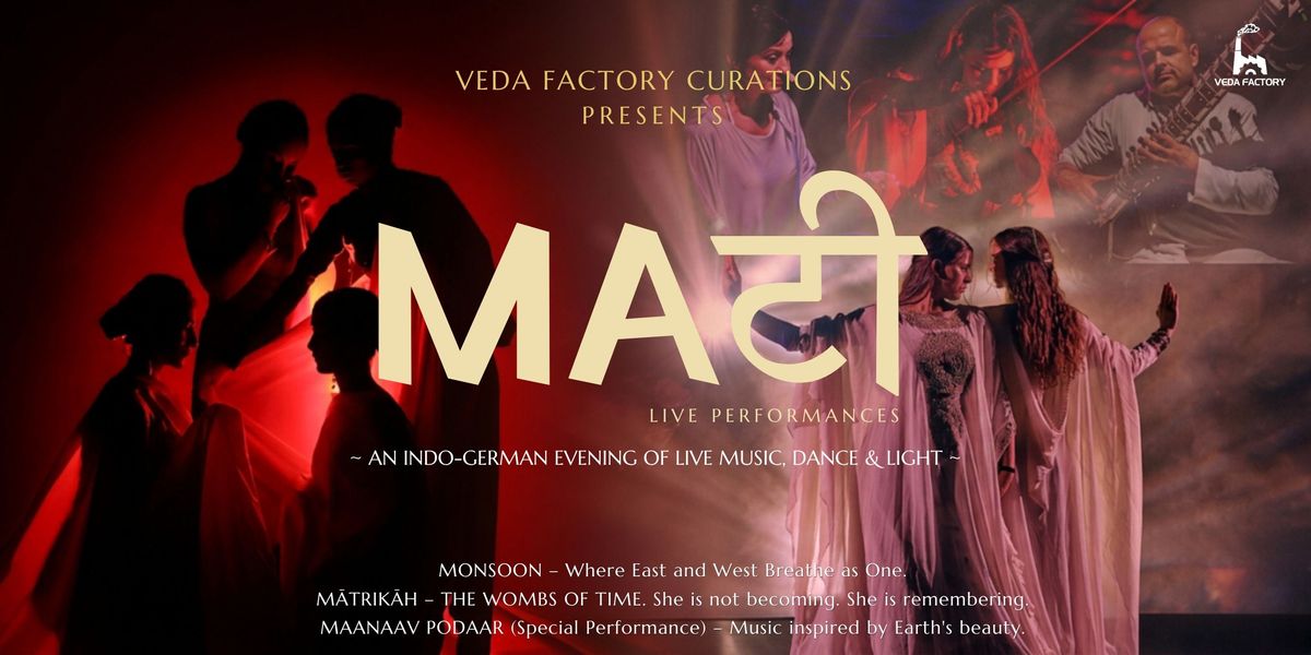 MATI - Live Performances by Veda Factory Curations — event poster