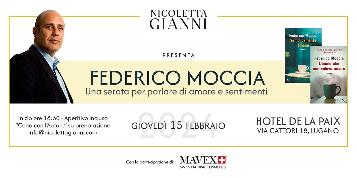 Incontri dautore Federico Moccia, Via Giuseppe Cattori 18, Lugano