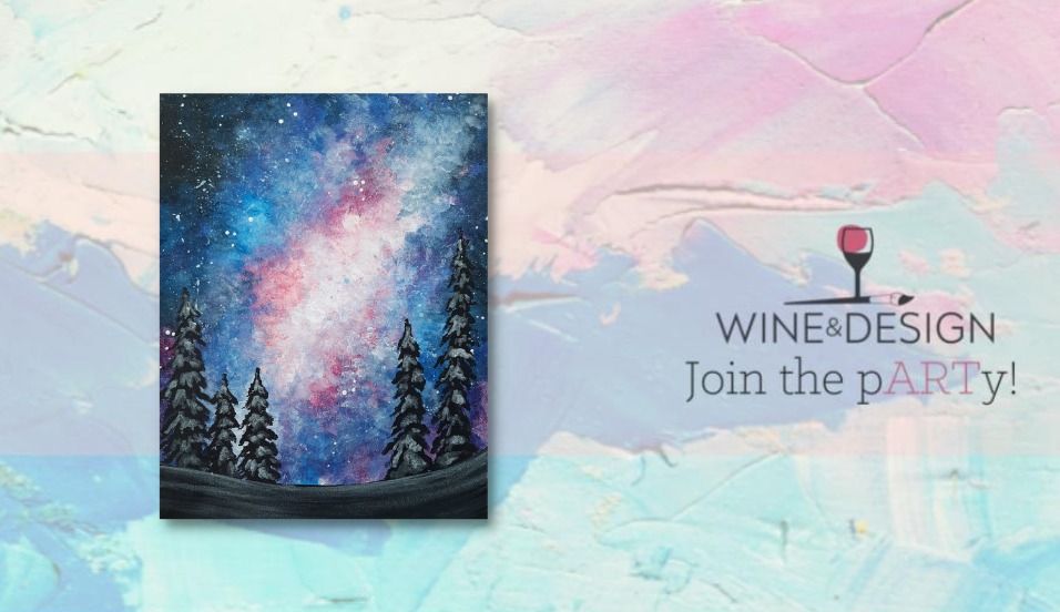 Paint & Sip NEVER STOP LOOKING UP, Wine & Design Chapel Hill (Chapel