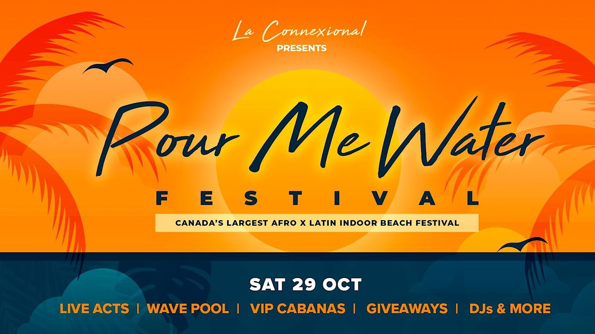PMW Fest Canadas Largest Afro x Latin Indoor Beach Fest World