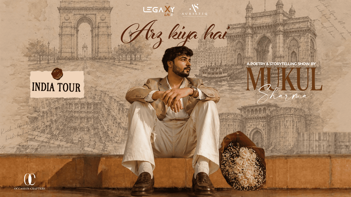 Arz Kiya Hai India Tour By Mukul Sharma
