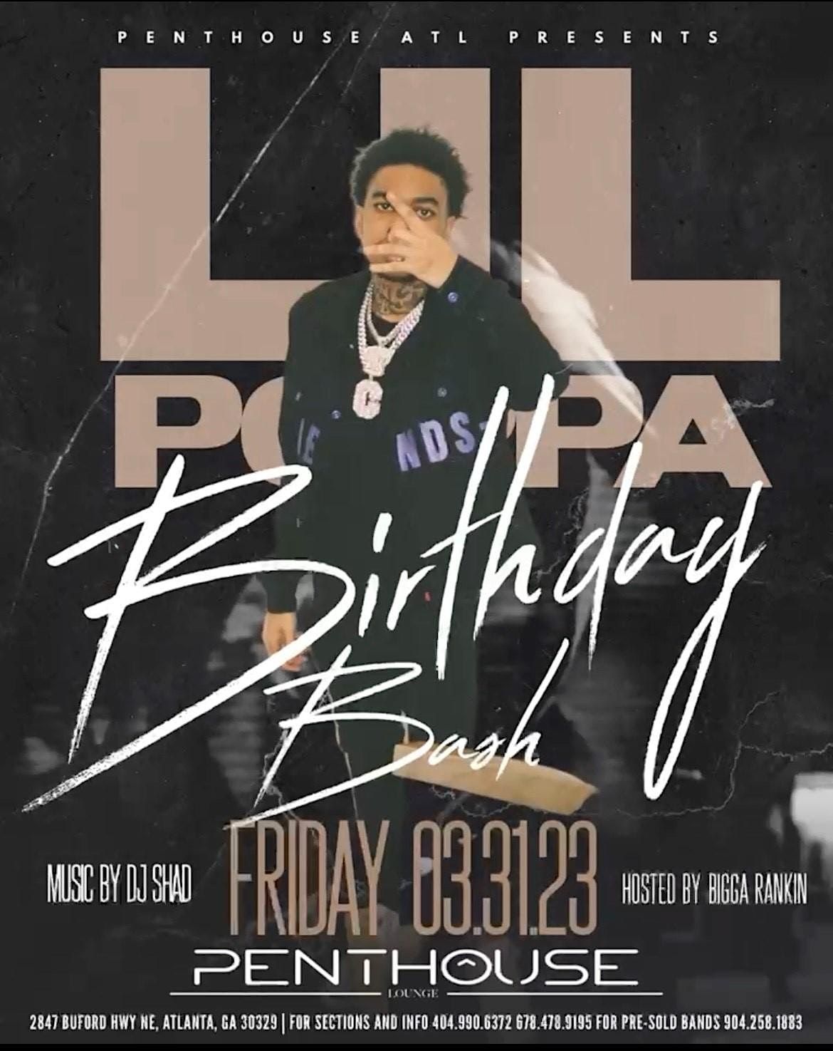 LIL POPPA BIRTHDAY BASH, Penthouse ATL Restaurant & Lounge, Atlanta, 31