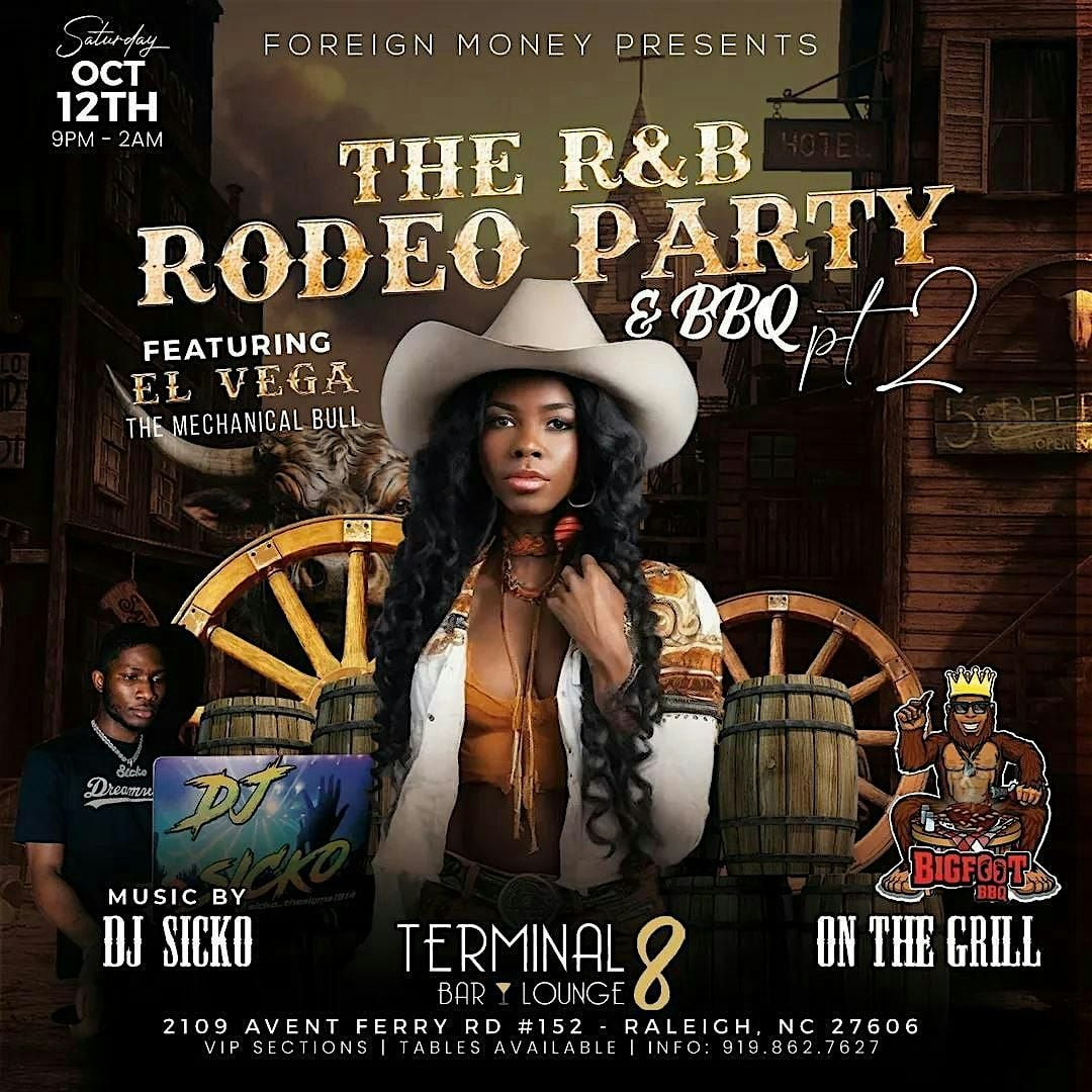 Terminal 8 Raleigh THE R&B RODEO & BBQ PARTY PT2, Terminal 8 - Bar & Lounge, Raleigh, 12 ...