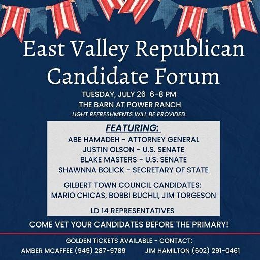East Valley Republican Candidate Forum The Barn At Power Ranch East Valley Republican Candidate Forum The Barn At Power Ranch