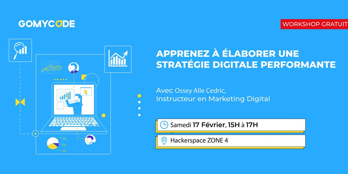 Formation Gratuite :ÉLABOREZ UNE STRATÉGIE DIGITALE PERFORMANTE - ZONE4 ...