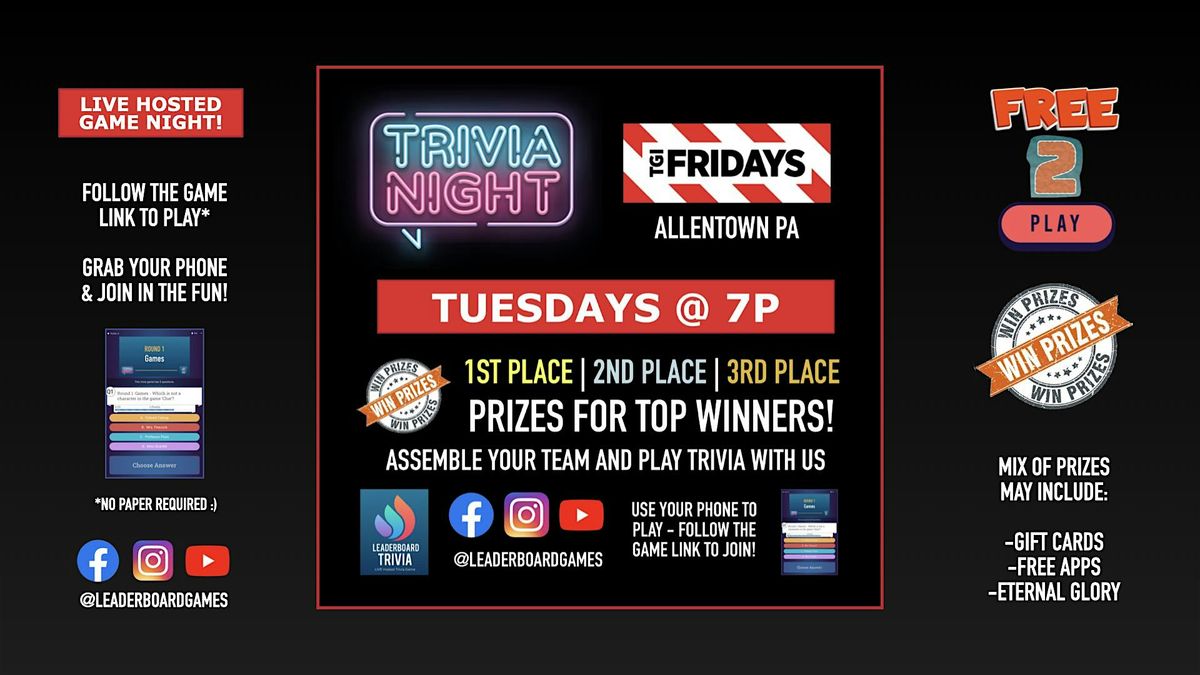 Trivia Night | TGI Fridays - Allentown PA - TUE 7p - @LeaderboardGames | Event in Allentown | AllEvents