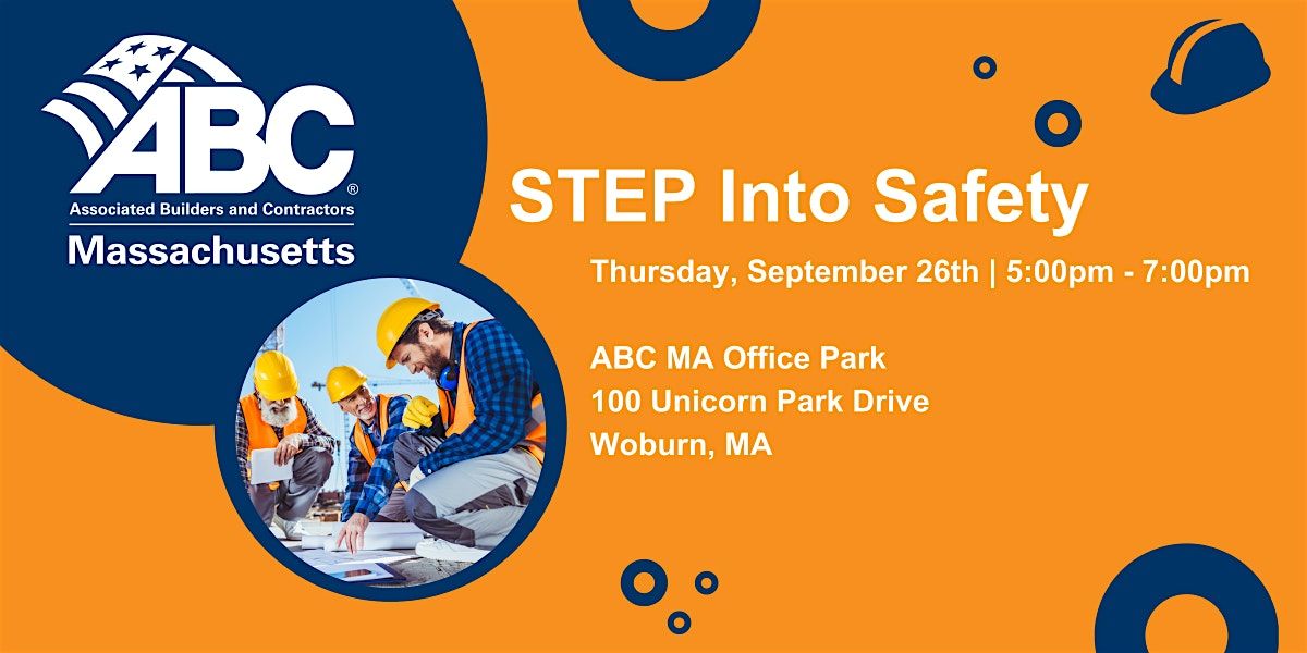 STEP Into Safety Day 2024, Associated Builders and Contractors, Woburn