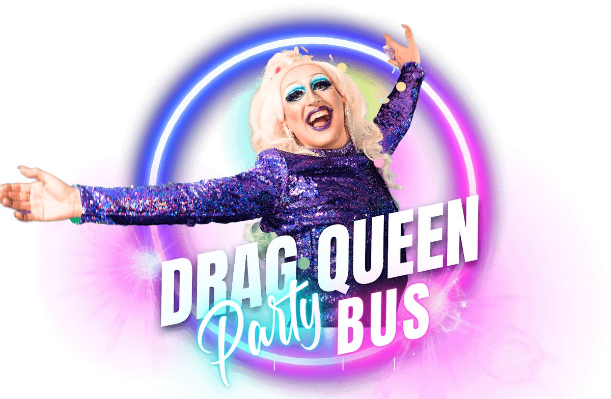 The Drag Queen Party Bus Charleston - The Ultimate Drag Experience | Event in Charleston | AllEvents