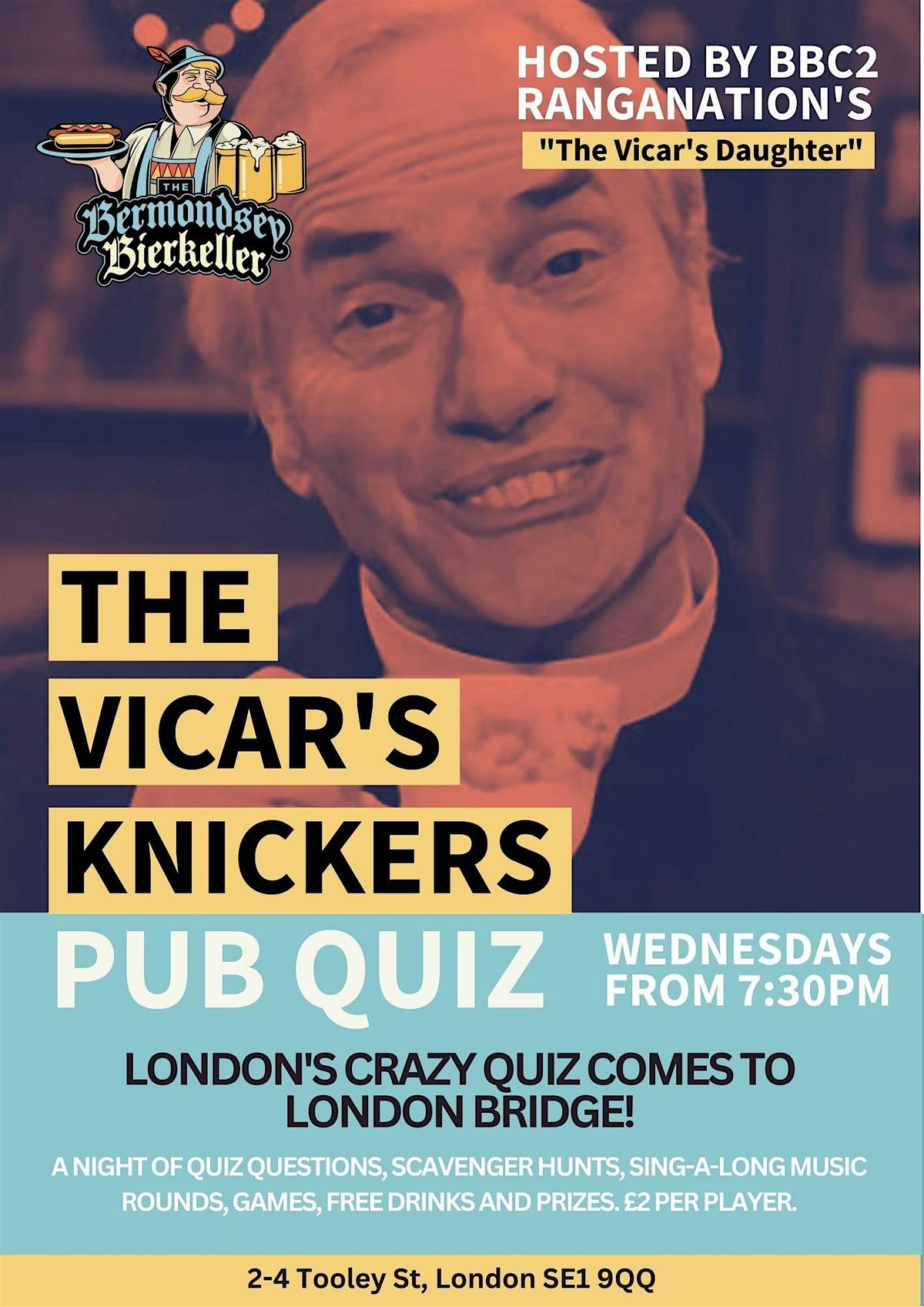 THE VICAR’S KNICKERS PUB QUIZ BERMONDSEY BIERKELLER, Bermondsey