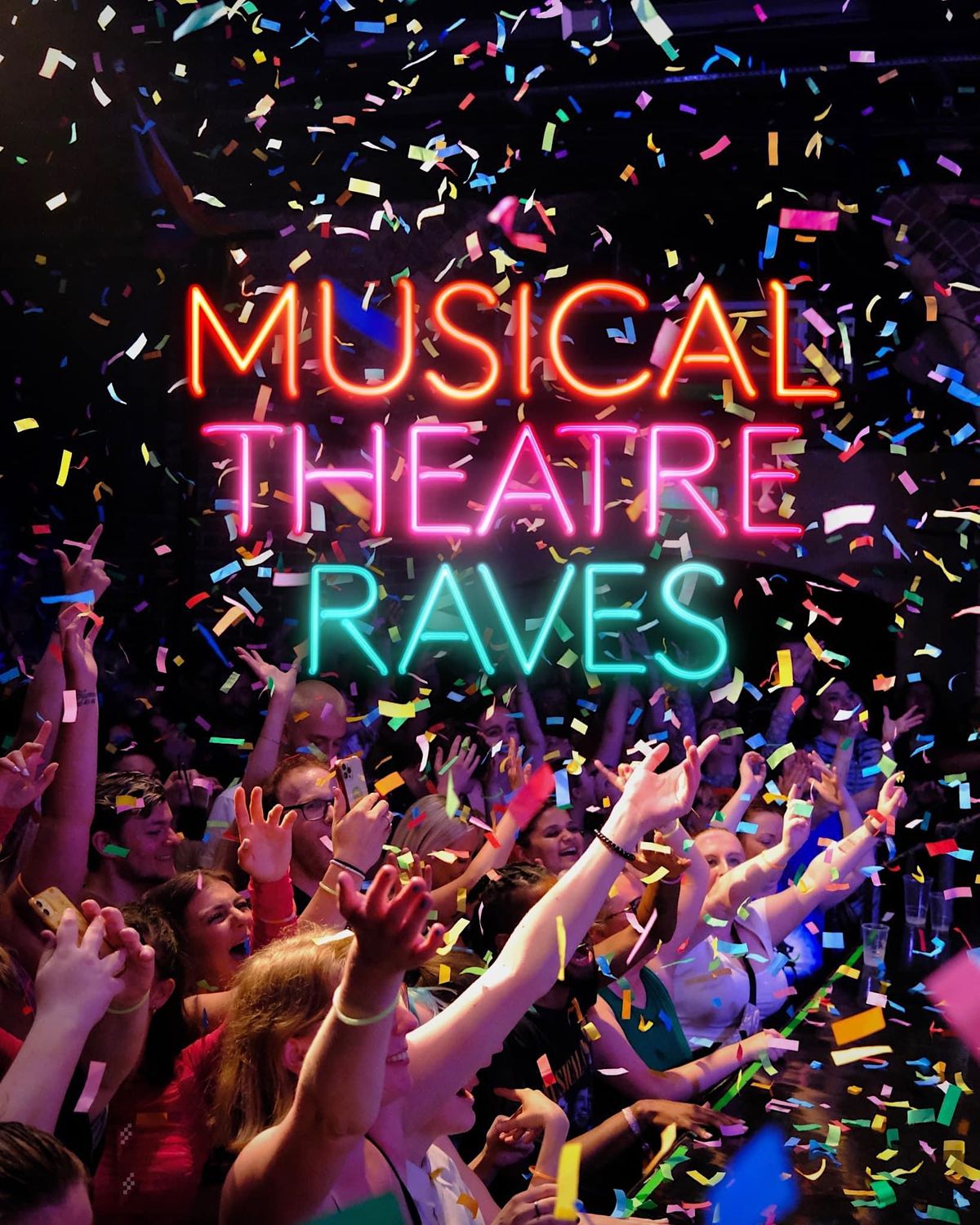 LEEDS MUSICAL THEATRE RAVE 2024 LAUNCH, The Warehouse, Leeds, 17 August ...