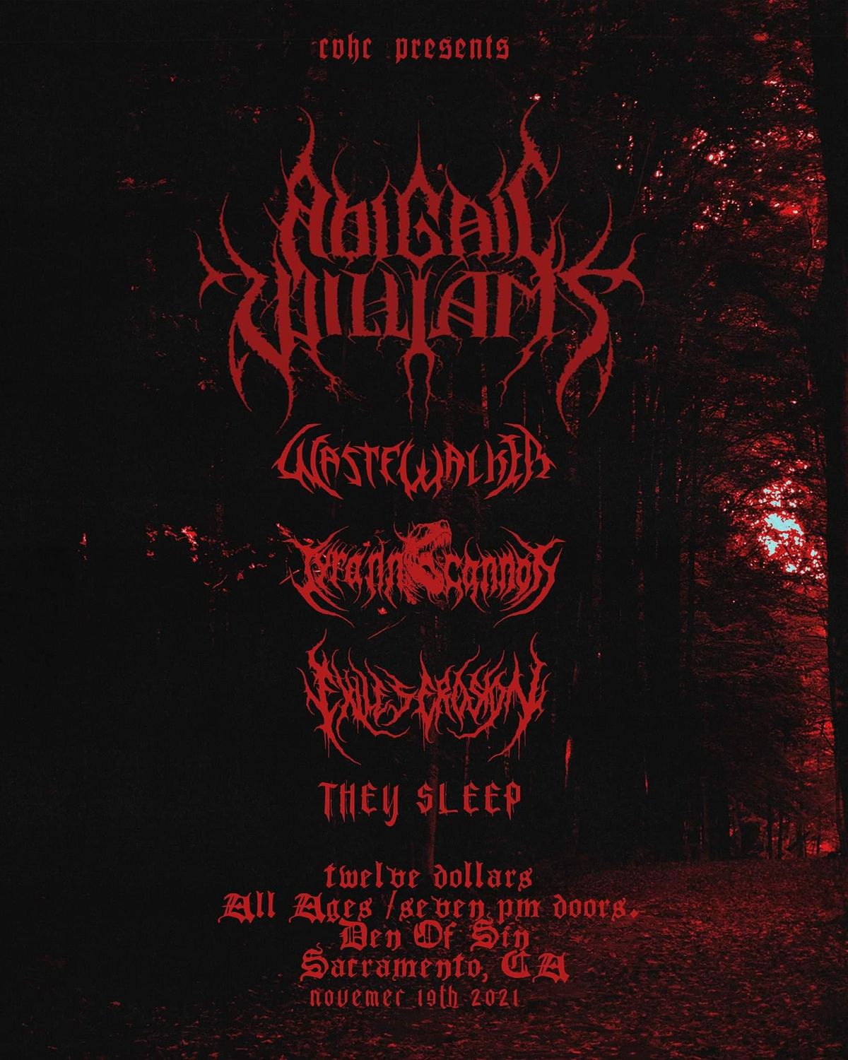 Abigail Williams w/ Wastewalker, Tyrannocannon, and More!, Den of Sin, Sacramento, November 19
