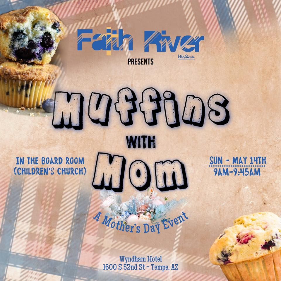 Muffins with Mom, 1600 S 52nd St, Tempe, AZ 852816223, United States