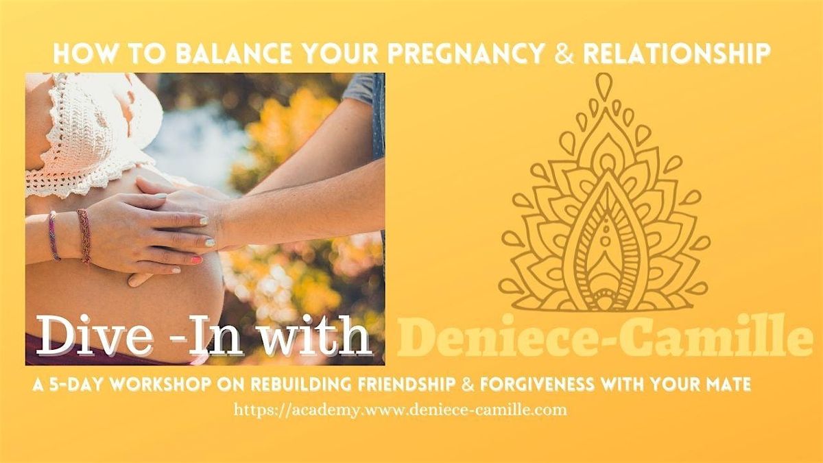 How to balance YOUR Pregnancy & Relationship  - Des Moines